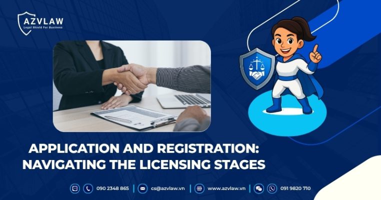 Application and Registration: Navigating the Licensing Stages
