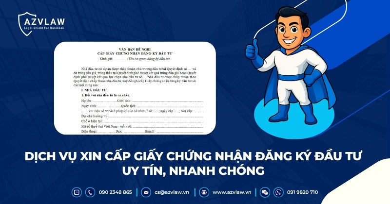Dịch vụ xin cấp giấy chứng nhận đăng ký đầu tư uy tín, nhanh chóng