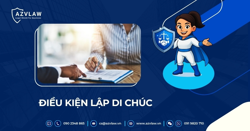 Điều kiện lập di chúc