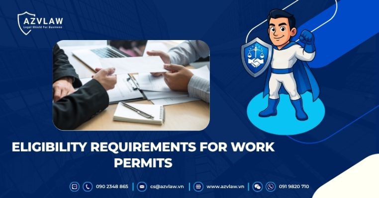 Eligibility Requirements for Work Permits