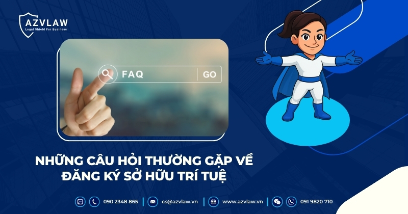Những câu hỏi thường gặp về đăng ký sở hữu trí tuệ