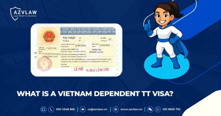 What is a Vietnam Dependent TT Visa?