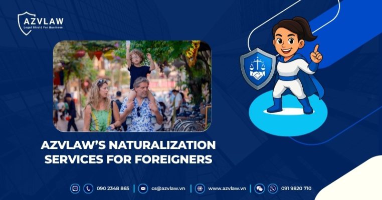 AZVLAW's Naturalization Services for Foreigners