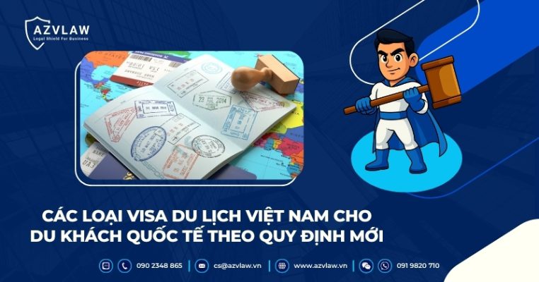 Các loại visa du lịch Việt Nam cho du khách quốc tế theo quy định mới