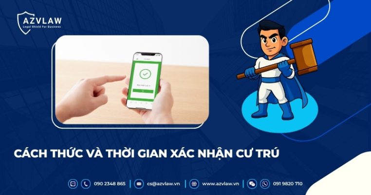 Cách thức và thời gian xác nhận cư trú