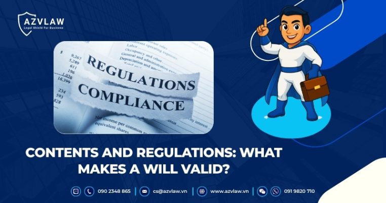 Contents and Regulations: What Makes a Will Valid?