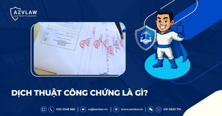 Dịch thuật công chứng là gì?