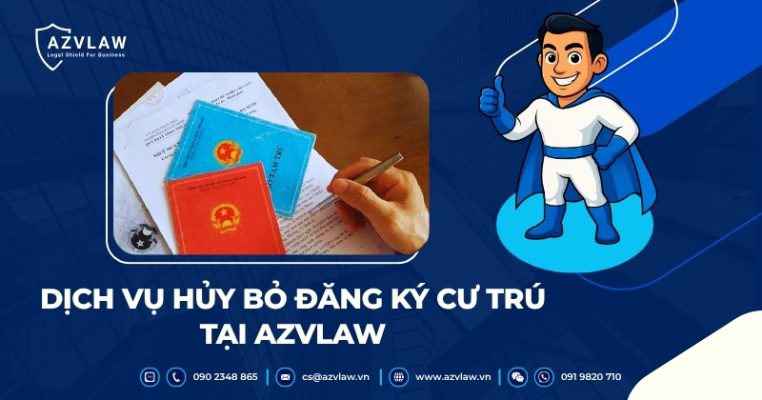 Dịch vụ hủy bỏ đăng ký cư trú tại AZVLAW