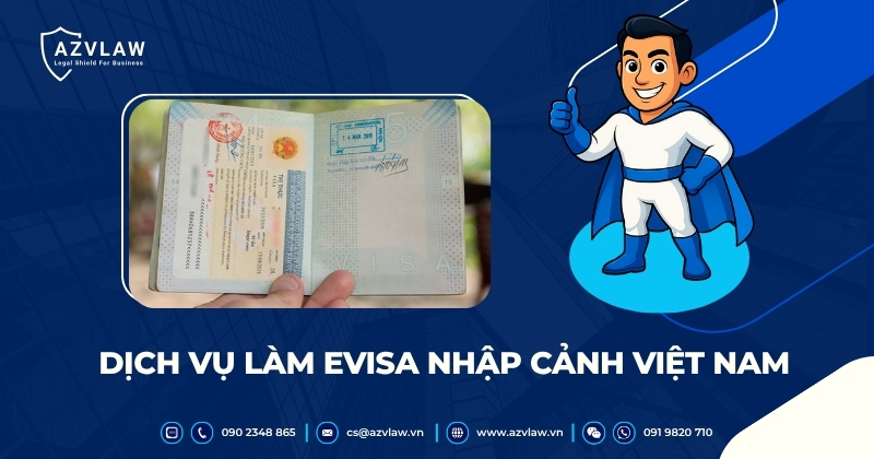 Dịch vụ làm Evisa nhập cảnh Việt Nam