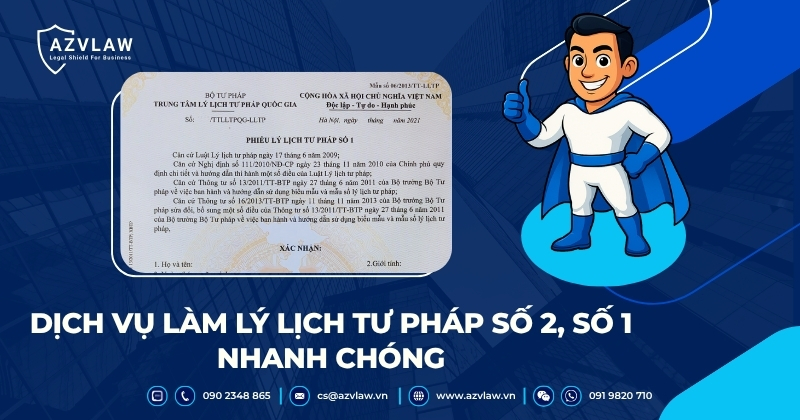 Dịch vụ làm lý lịch tư pháp số 2, số 1 nhanh chóng