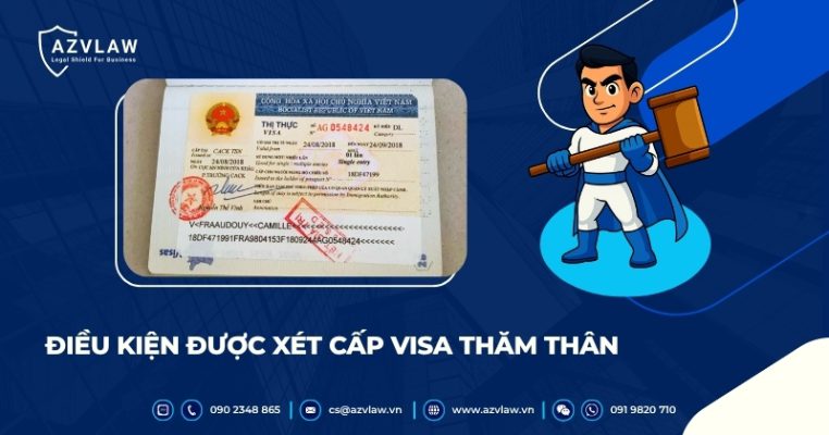 Điều kiện được xét cấp visa thăm thân
