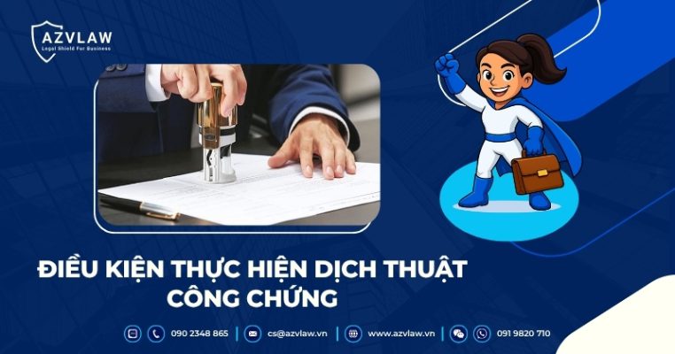 Điều kiện thực hiện dịch thuật công chứng