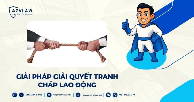 GiảI pháp giải quyết tranh chấp lao động