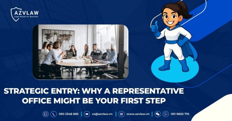 Strategic Entry: Why a Representative Office Might Be Your First Step