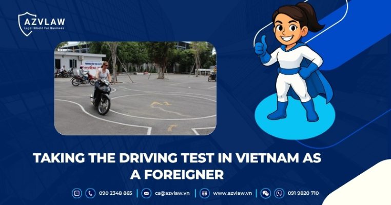 Taking the Driving Test in Vietnam as a Foreigner
