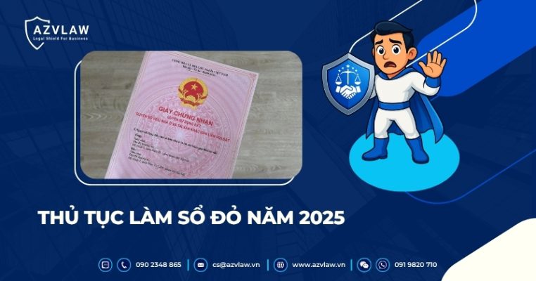 Thủ tục làm sổ đỏ 2025