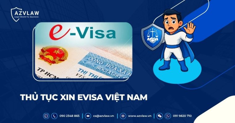 Thủ Tục Xin Evisa Việt Nam