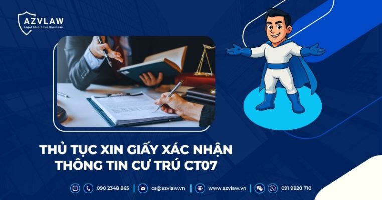 Thủ tục xin giấy xác nhận thông tin cư trú CT07