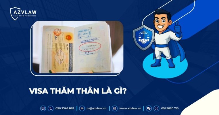 Visa thăm thân là gì?