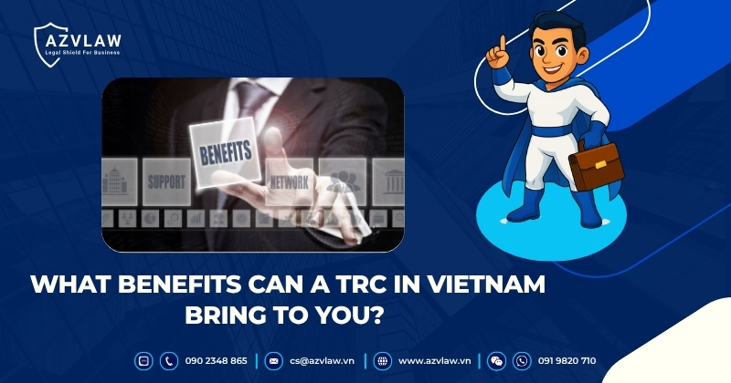 What Benefits Can a TRC in Vietnam Bring to You?