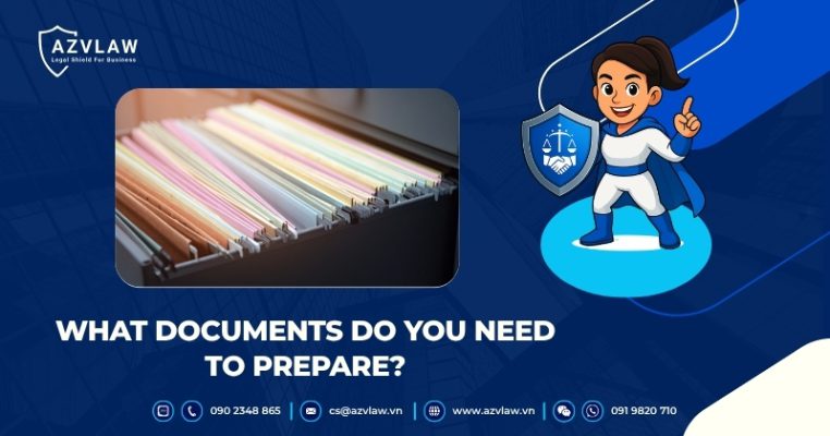 What Documents Do You Need to Prepare?