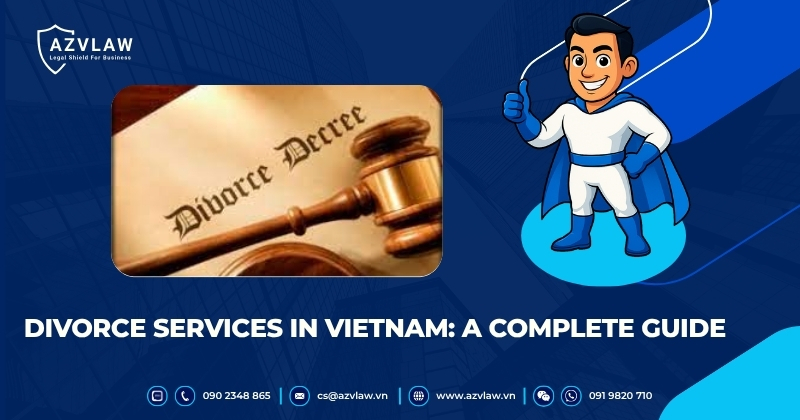 Divorce Services in Vietnam: A Complete Guide