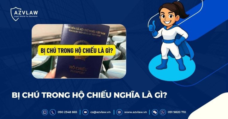 Bị chú hộ chiếu là gì?