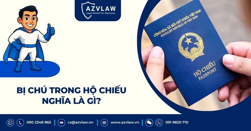 Bị chú trong hộ chiếu nghĩa là gì?