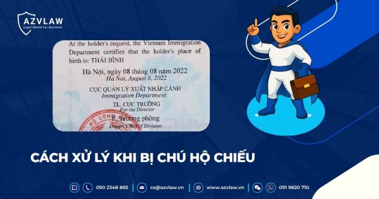 Cách xử lý khi bị chú hộ chiếu