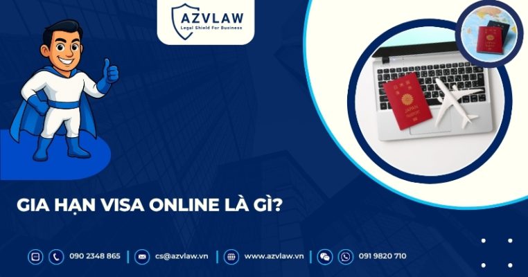 Gia hạn visa online là gì?