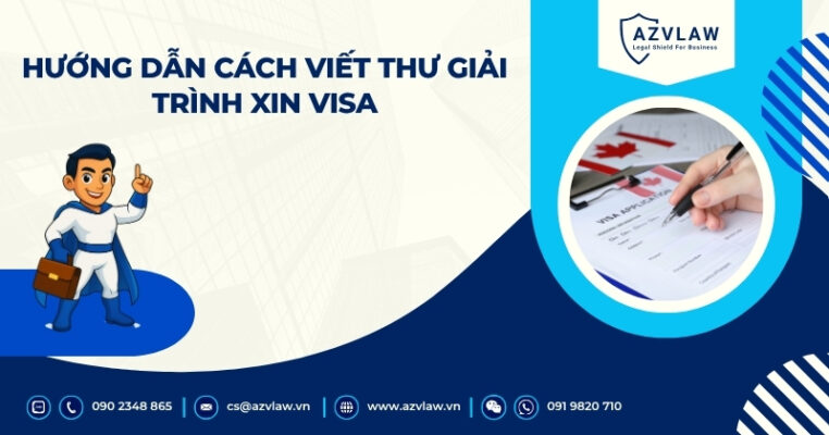 Hướng dẫn cách viết thư giải trình xin visa