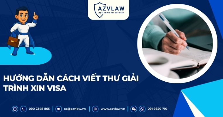 Hướng dẫn cách viết thư giải trình xin visa