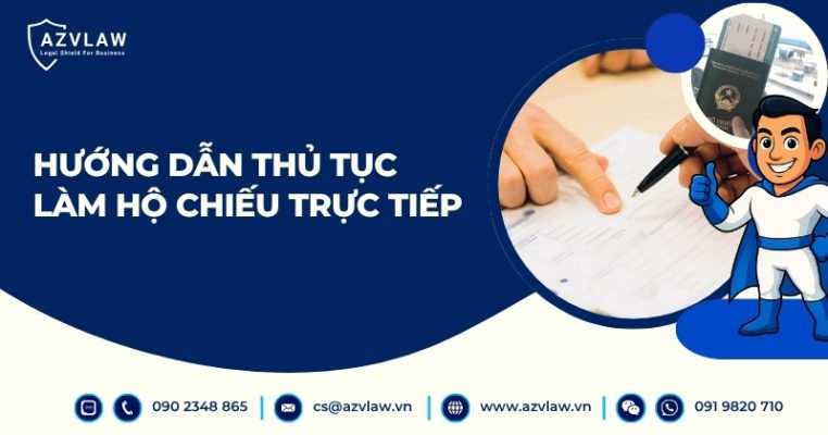 Hướng dẫn thủ tục làm hộ chiếu trực tiếp