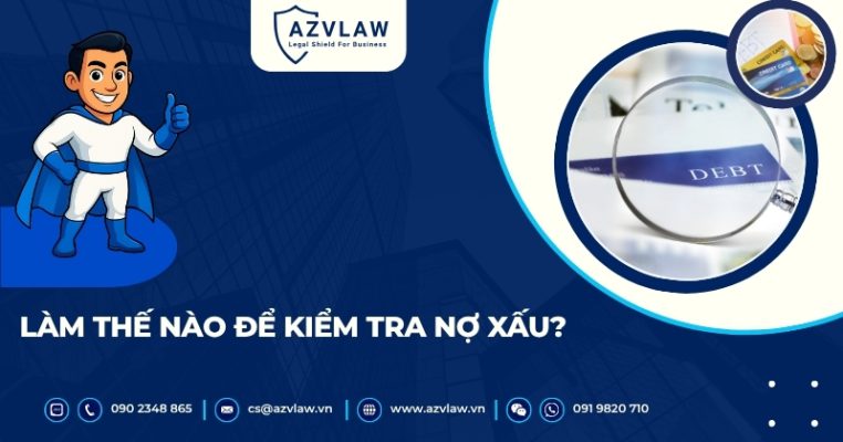 Làm thế nào để kiểm tra nợ xấu?