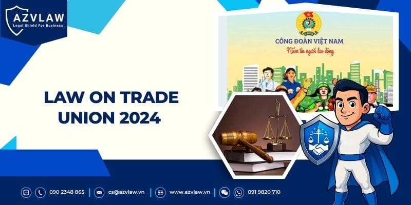 Law on Trade Union 2024