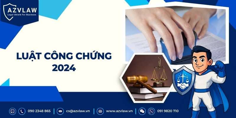 Luật công chứng 2024