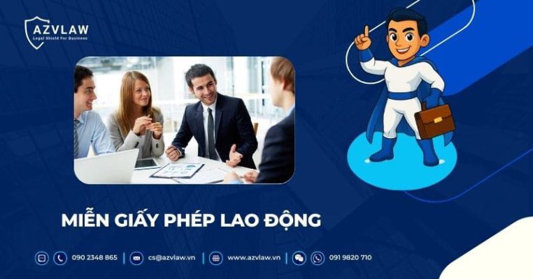 Miễn giấy phép lao động