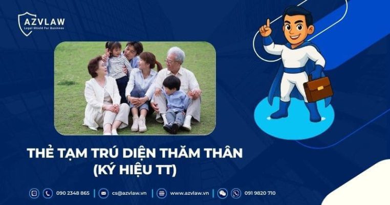 Thẻ tạm trú diện thăm thân (ký hiệu TT)