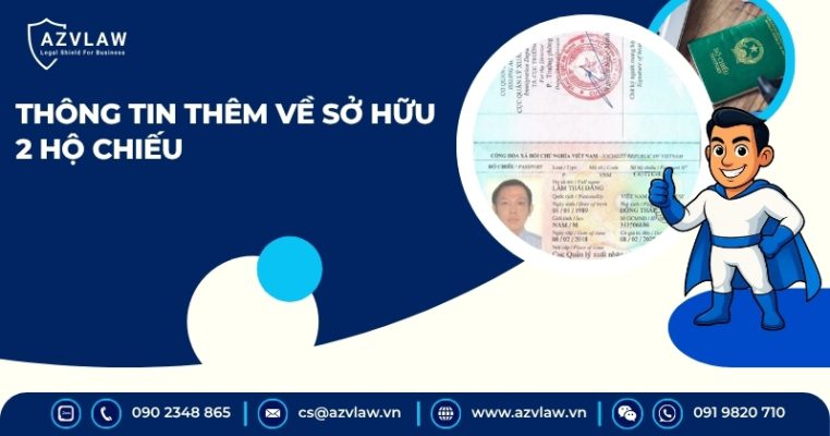 Thông tin thêm về sở hữu 2 hộ chiếu