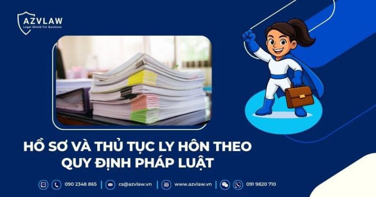 Hồ sơ và thủ tục ly hôn theo quy định pháp luật