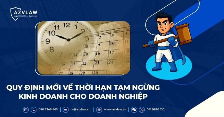 Quy định mớI về thờI hạn tạm ngừng kinh doanh cho doanh nghiệp