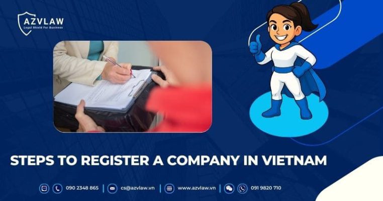 Steps to Register a Company in Vietnam