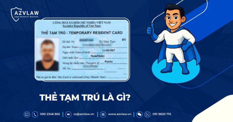 Thẻ tạm trú là gì?