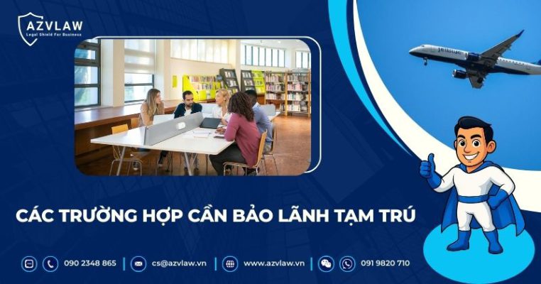 Các trường hợp cần bảo lãnh tạm trú