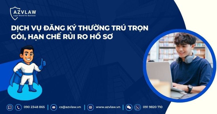 Dịch vụ đăng ký thường trú trọn gói, hạn chế rủi ro hồ sơ