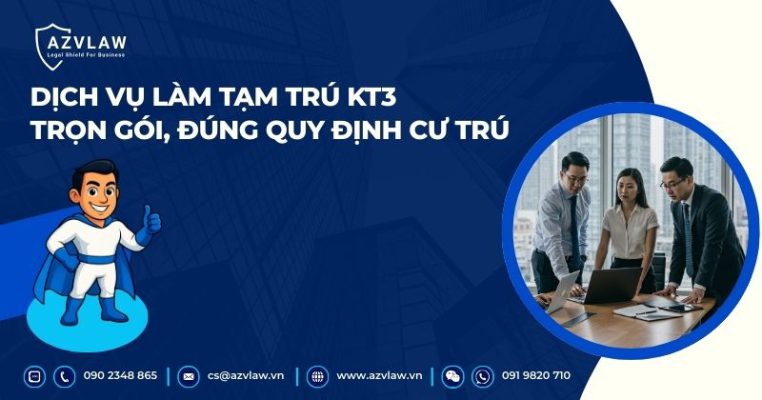 Dịch vụ làm tạm trú KT3 trọn gói, đúng quy định cư trú