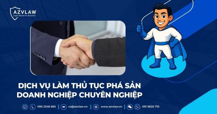 Dịch vụ làm thủ tục phá sản doanh nghiệp chuyên nghiệp