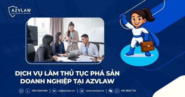 Dịch vụ làm thủ tục phá sản doanh nghiệp tại AZVLAW