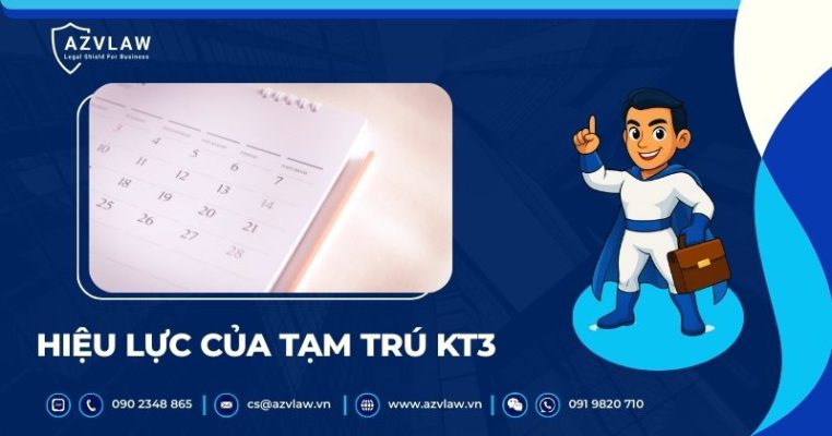 Hiệu lực của tạm trú KT3