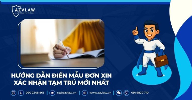 Hướng dẫn điền mẫu đơn xin xác nhận tạm trú mới nhất